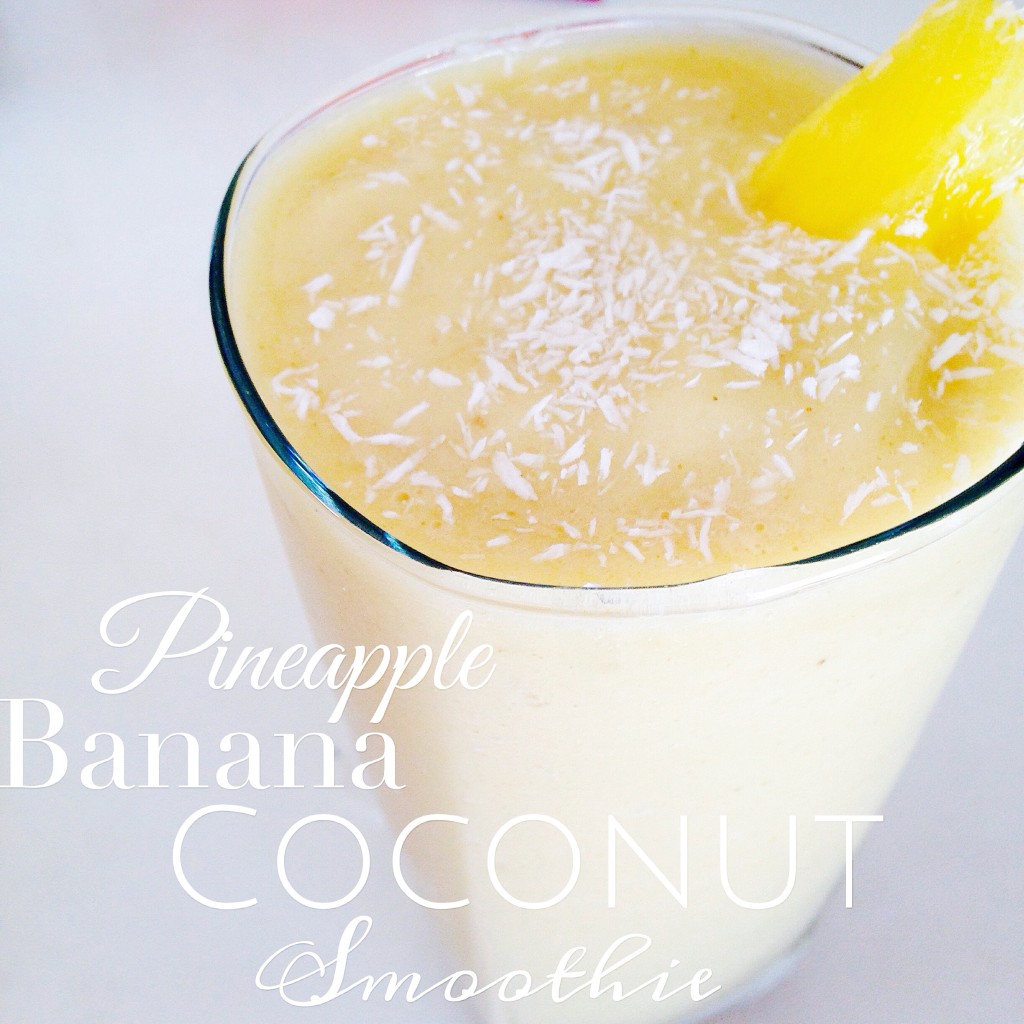 Pineapple Banana Coconut Smoothie